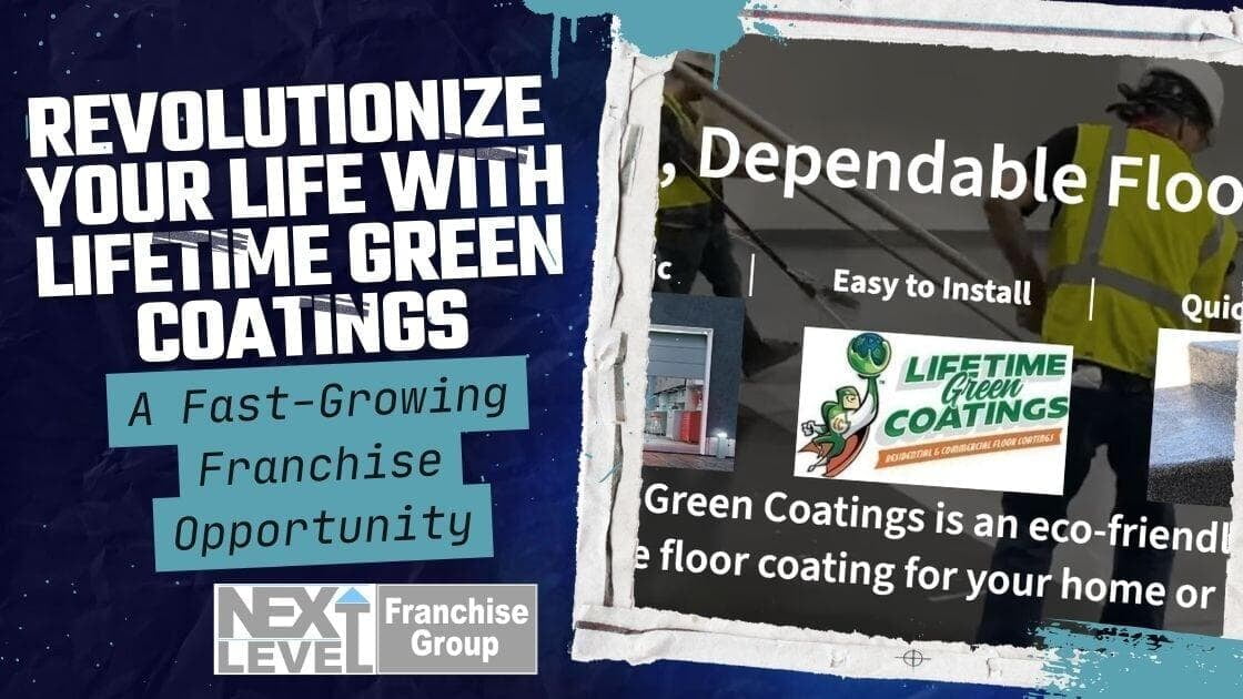 Revolutionize Your Life with Lifetime Green Coatings: A Fast-Growing Franchise Opportunity